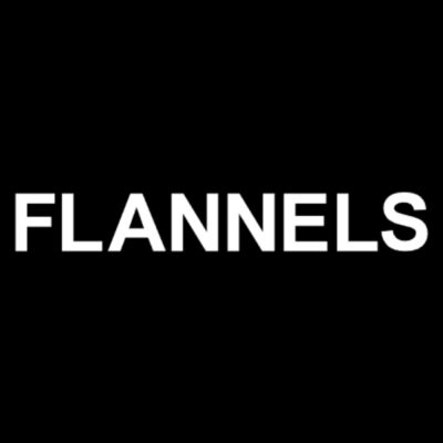 Flannels